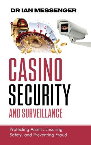 Casino Security and Surveillance