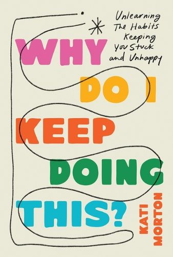 Cover image for Why Do I Keep Doing This?