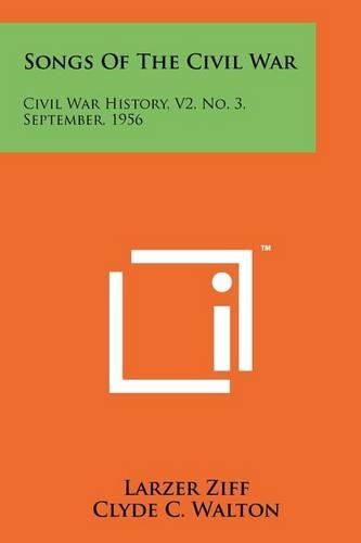Cover image for Songs of the Civil War: Civil War History, V2, No. 3, September, 1956