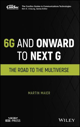 Cover image for 6G and Onward to Next G