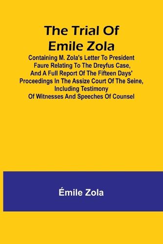 The trial of Emile Zola