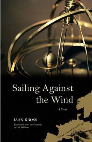 Cover image for Sailing Against the Wind: A Novel