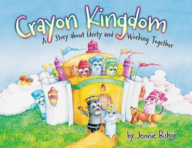 Cover image for The Crayon Kingdom: A Story about Unity