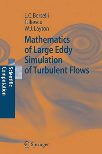 Cover image for Mathematics of Large Eddy Simulation of Turbulent Flows