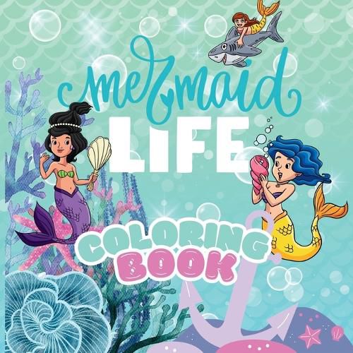 Cover image for Mermaid Life Coloring Book