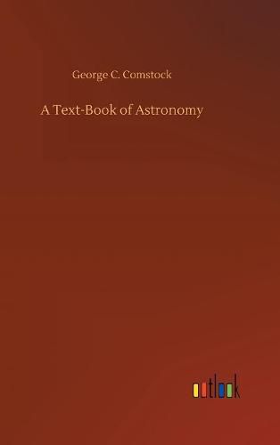 Cover image for A Text-Book of Astronomy