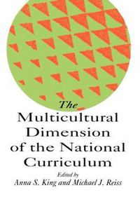 Cover image for The Multicultural Dimension Of The National Curriculum