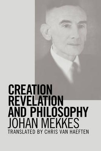 Cover image for Creation, Revelation, and Philosophy