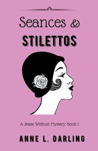 Cover image for Seances & Stilettos