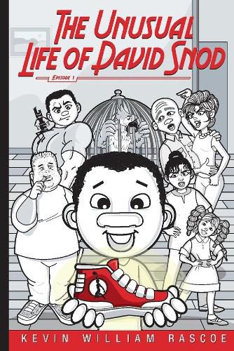 Cover image for The Unusual Life of David Snod: Episode 1