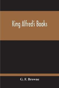 Cover image for King Alfred'S Books