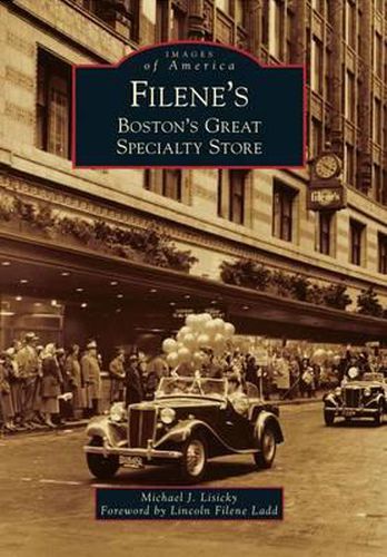 Cover image for Filene's: Boston's Great Specialty Store