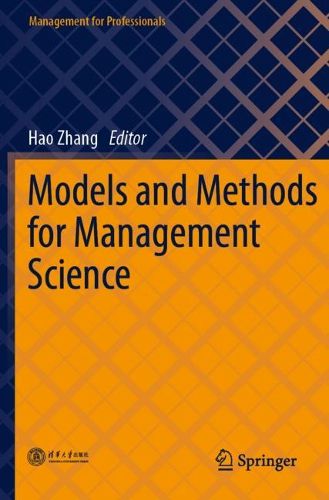 Models and Methods for Management Science, (9789811916168) — Readings Books