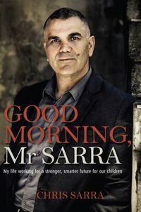 Cover image for Good Morning, Mr Sarra