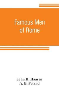 Cover image for Famous men of Rome