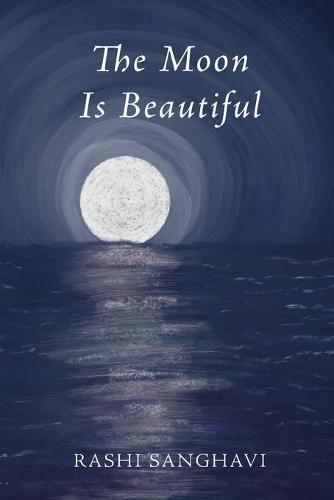 Cover image for The Moon Is Beautiful