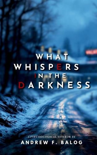 Cover image for What Whispers in the Darkness