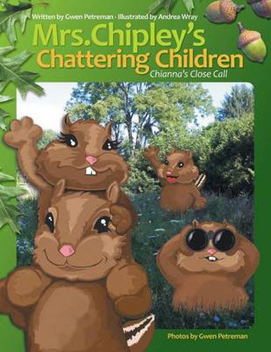 Cover image for Mrs. Chipley's Chattering Children: Chianna's Close Call