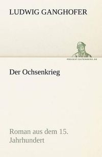 Cover image for Der Ochsenkrieg