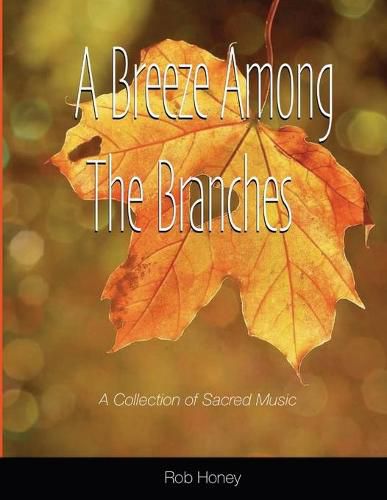 Cover image for A Breeze Among The Branches