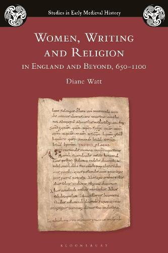 Cover image for Women, Writing and Religion in England and Beyond, 650-1100