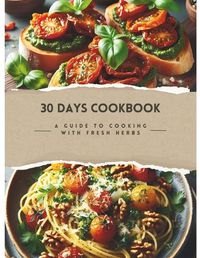 Cover image for 30 Days Cookbook