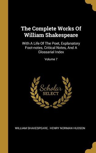 Cover image for The Complete Works Of William Shakespeare