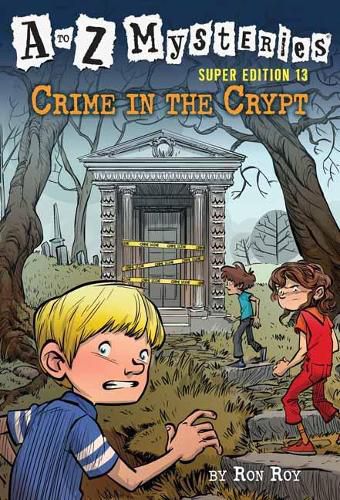 Cover image for A to Z Mysteries Super Edition #13: Crime in the Crypt