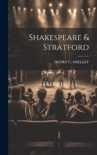 Cover image for Shakespeare & Stratford