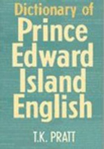 Cover image for Dictionary of Prince Edward Island English