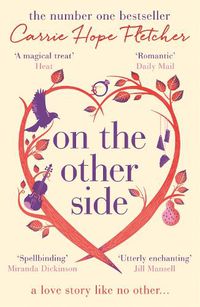 Cover image for On the Other Side: The breath-taking and romantic NUMBER ONE Sunday Times bestseller