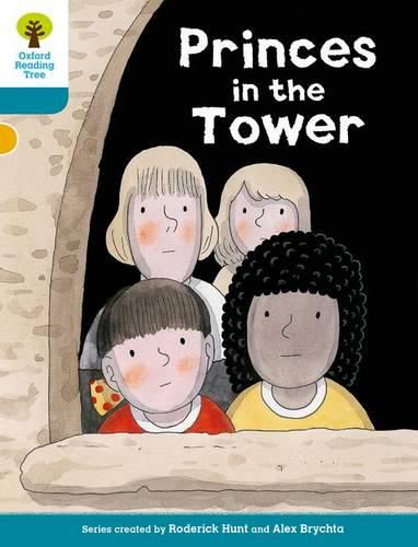 Cover image for Oxford Reading Tree Biff, Chip and Kipper Stories Decode and Develop: Level 9: Princes in the Tower