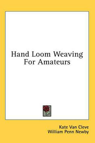 Hand Loom Weaving for Amateurs