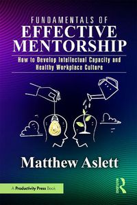 Cover image for Fundamentals of Effective Mentorship