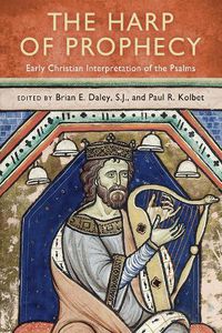 Cover image for The Harp of Prophecy: Early Christian Interpretation of the Psalms