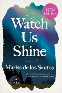 Cover image for Watch Us Shine LP