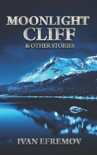 Cover image for Moonlight Cliff: And Other Stories