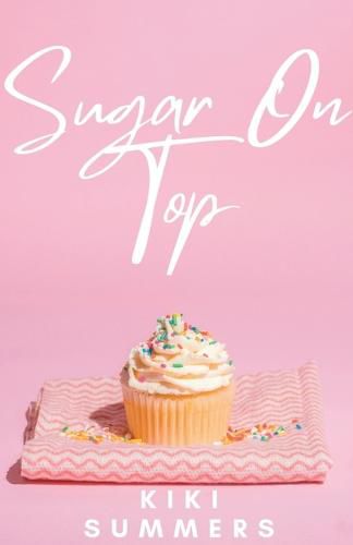 Cover image for Sugar On Top