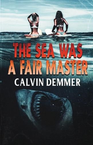 Cover image for The Sea Was a Fair Master