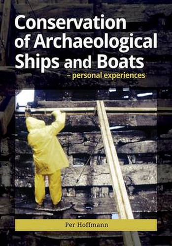 Cover image for Conservation of Archaeological Ships and Boats