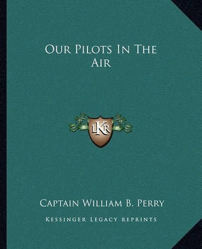 Cover image for Our Pilots in the Air