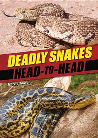 Cover image for Deadly Snakes