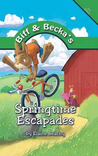 Cover image for Biff and Becka's Springtime Escapades