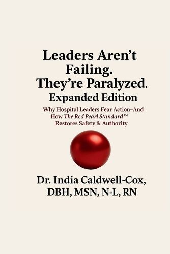 Cover image for Leaders Aren't Failing. They're Paralyzed