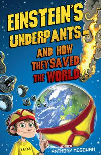 Cover image for Einstein's Underpants - And How They Saved the World