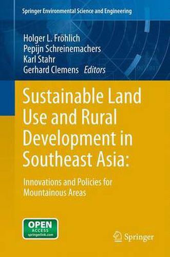 Cover image for Sustainable Land Use and Rural Development in Southeast Asia: Innovations and Policies for Mountainous Areas