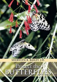 Cover image for Protect the Butterflies