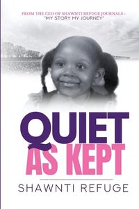 Cover image for Quiet As Kept