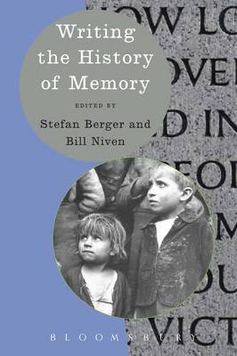 Cover image for Writing the History of Memory