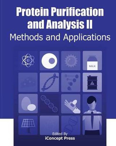 Cover image for Protein Purification and Analysis II: Methods and Applications